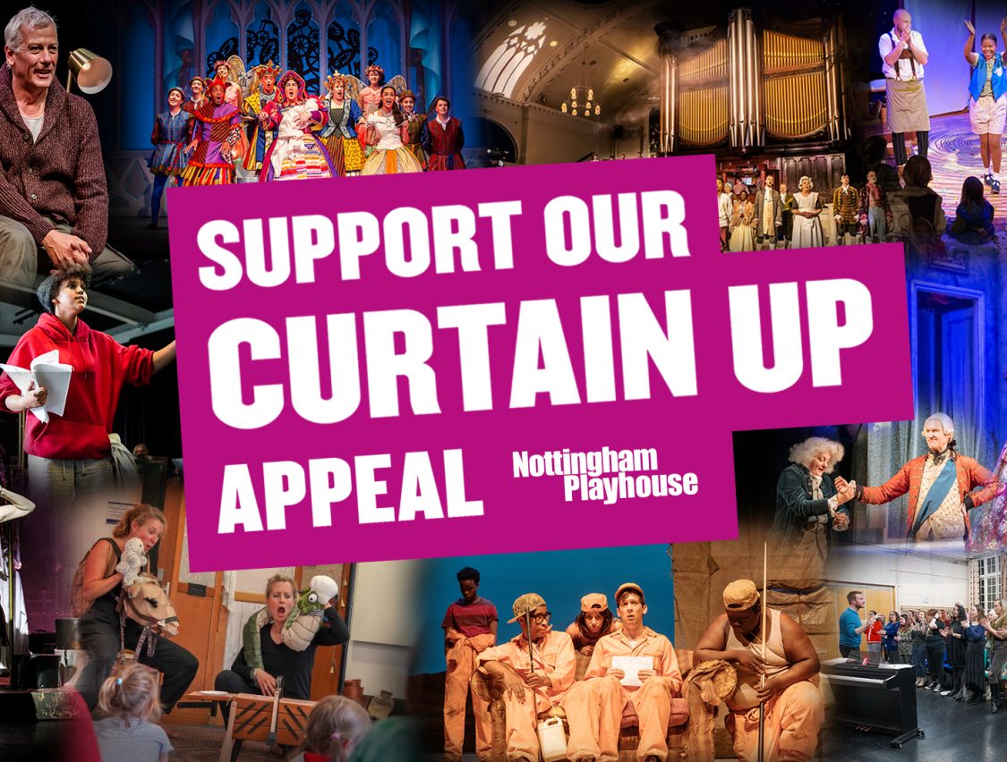 Curtain Up: Our New Fundraising Appeal