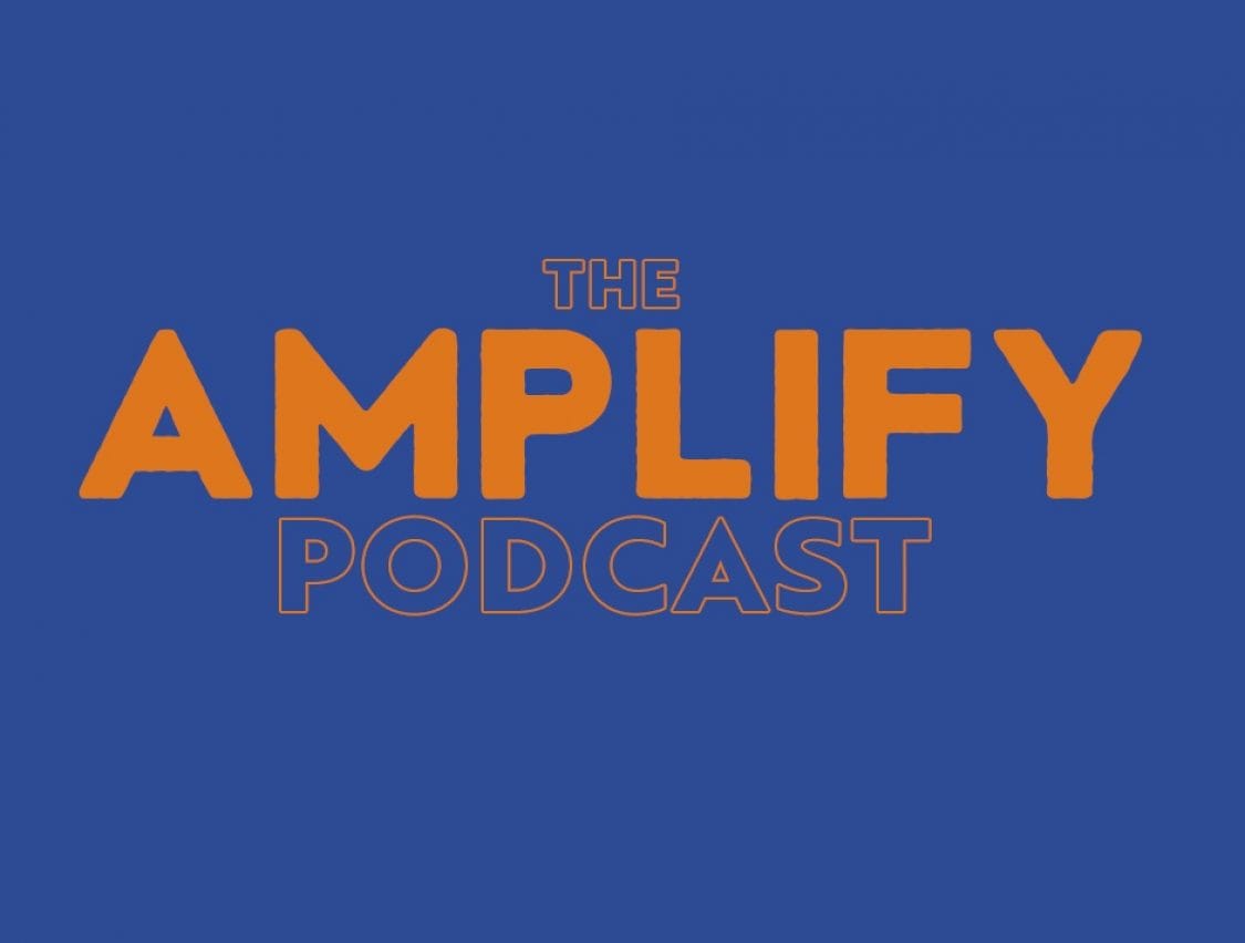 The Amplify Podcast