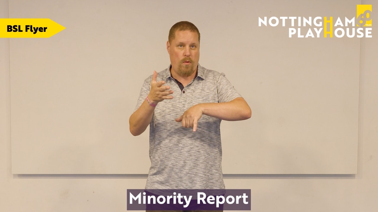 BSL Flyer - Minority Report