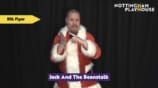 Watch the British Sign Language Flyer for this years legendary Playhouse panto, Jack and the Beanstalk!