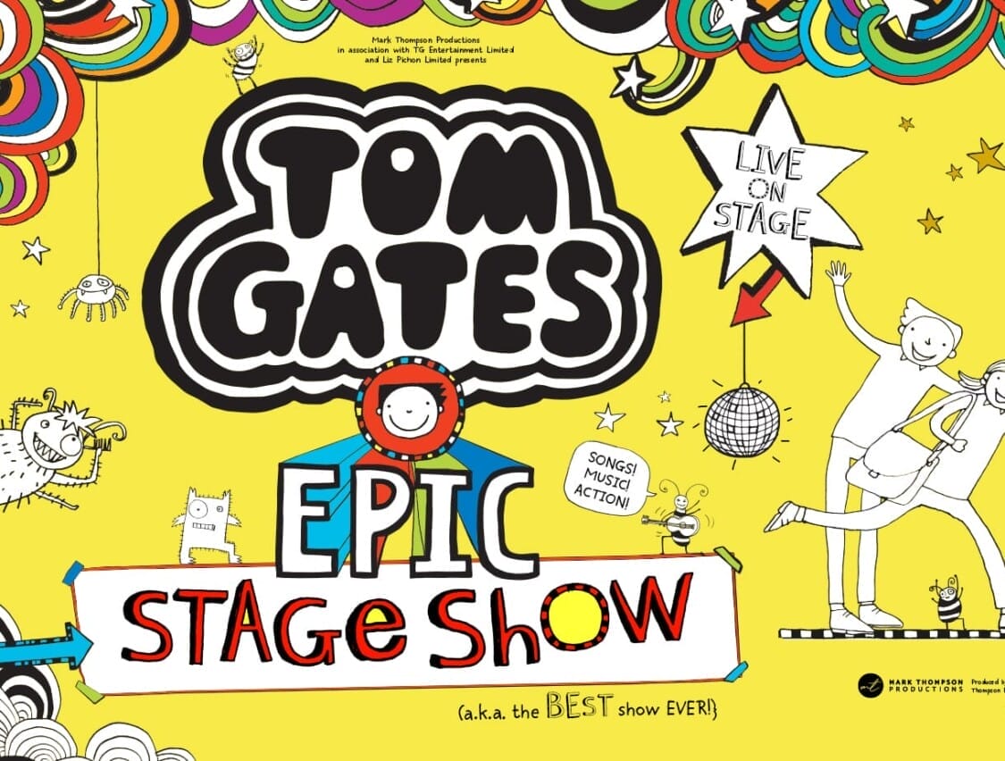 Tom Gates Epic Stage Show