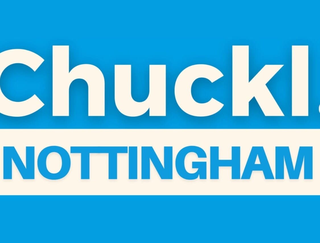 Chuckl. Nottingham &#8211; April